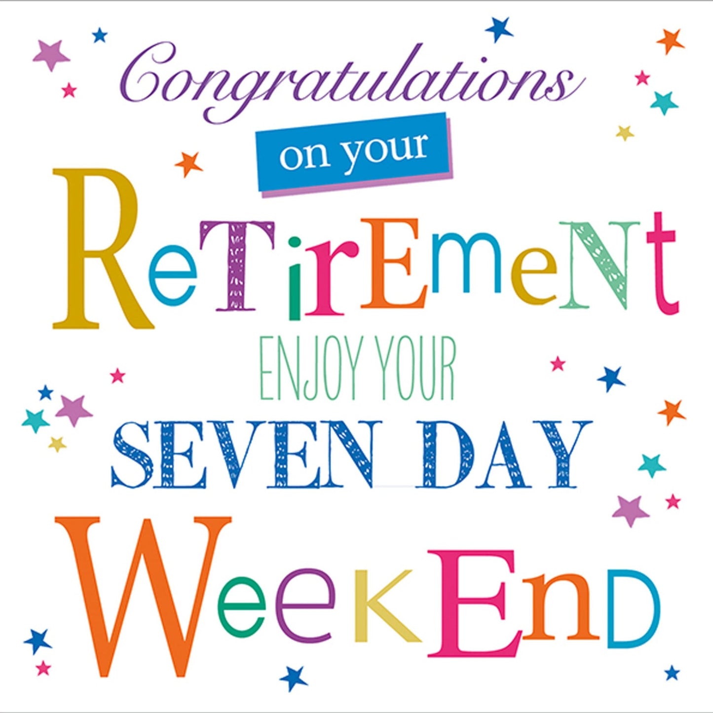 7 Day Weekend Retirement Card
