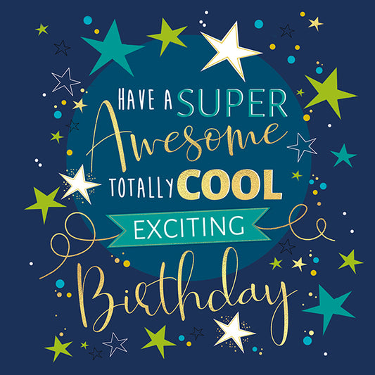 Super Awesome Totally Cool Birthday Greeting Card