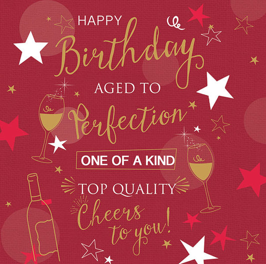 Aged to Perfection Birthday Greeting Card